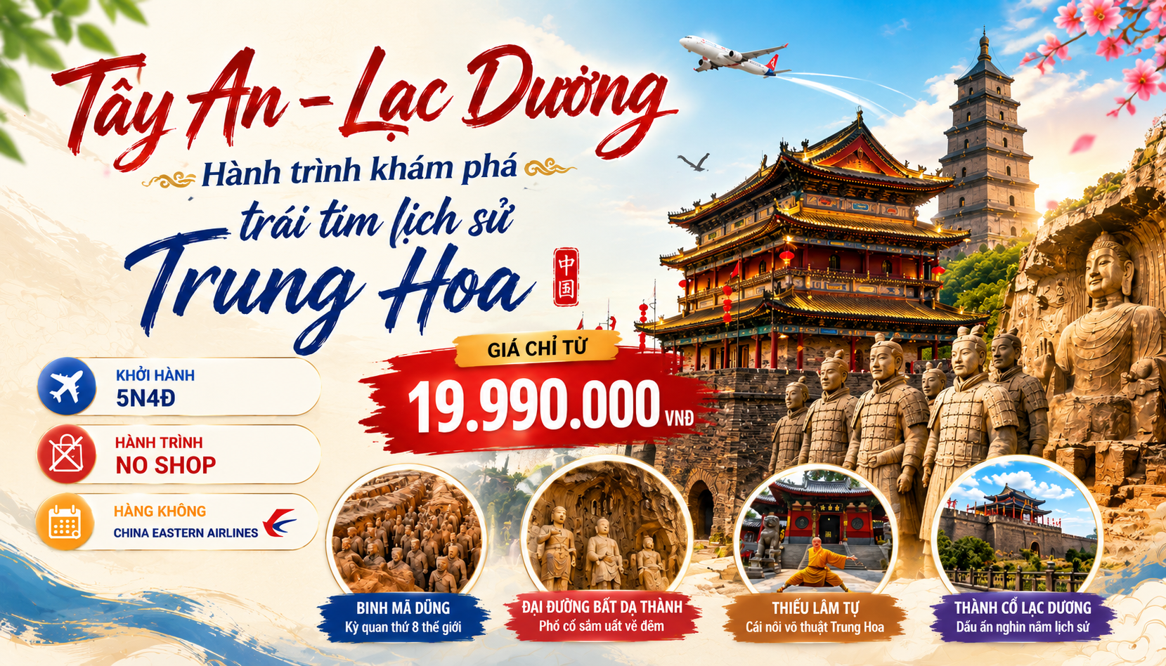 Tour Tây An- Lạc Dương: Hành trình khám phá trái tim lịch sử Trung Hoa
