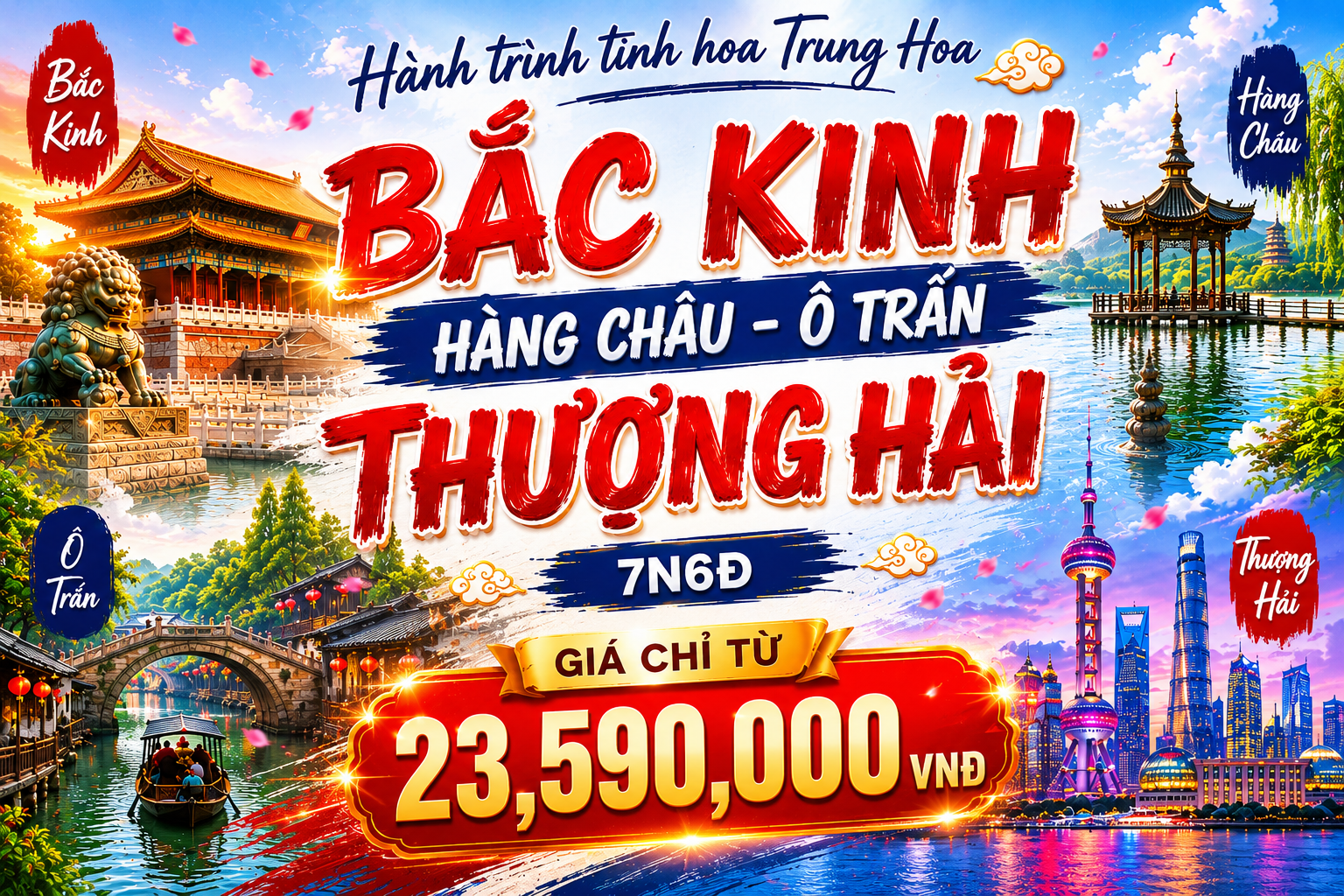 Tour Bắc Kinh Thượng Hải 7N6Đ – Hành Trình Khám Phá Hai Thế Giới Cổ Kính Và Hiện Đại Của Trung Hoa