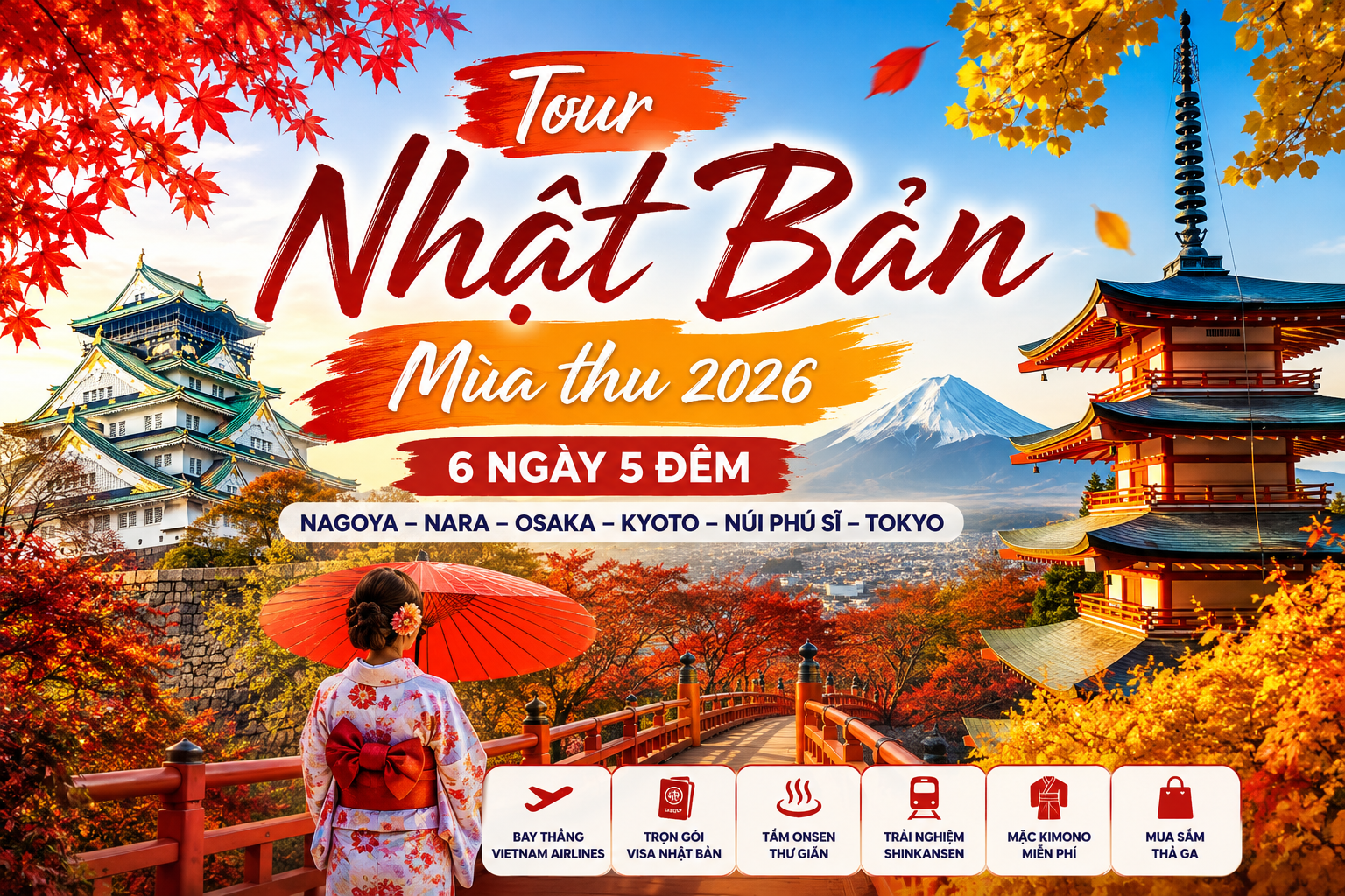 🇯🇵 TOUR NHẬT BẢN | CUNG ĐƯỜNG VĂN HÓA NAGOYA – NARA NAGOYA – NARA – OSAKA – KYOTO – NÚI PHÚ SĨ – TOKYO | 6N5Đ