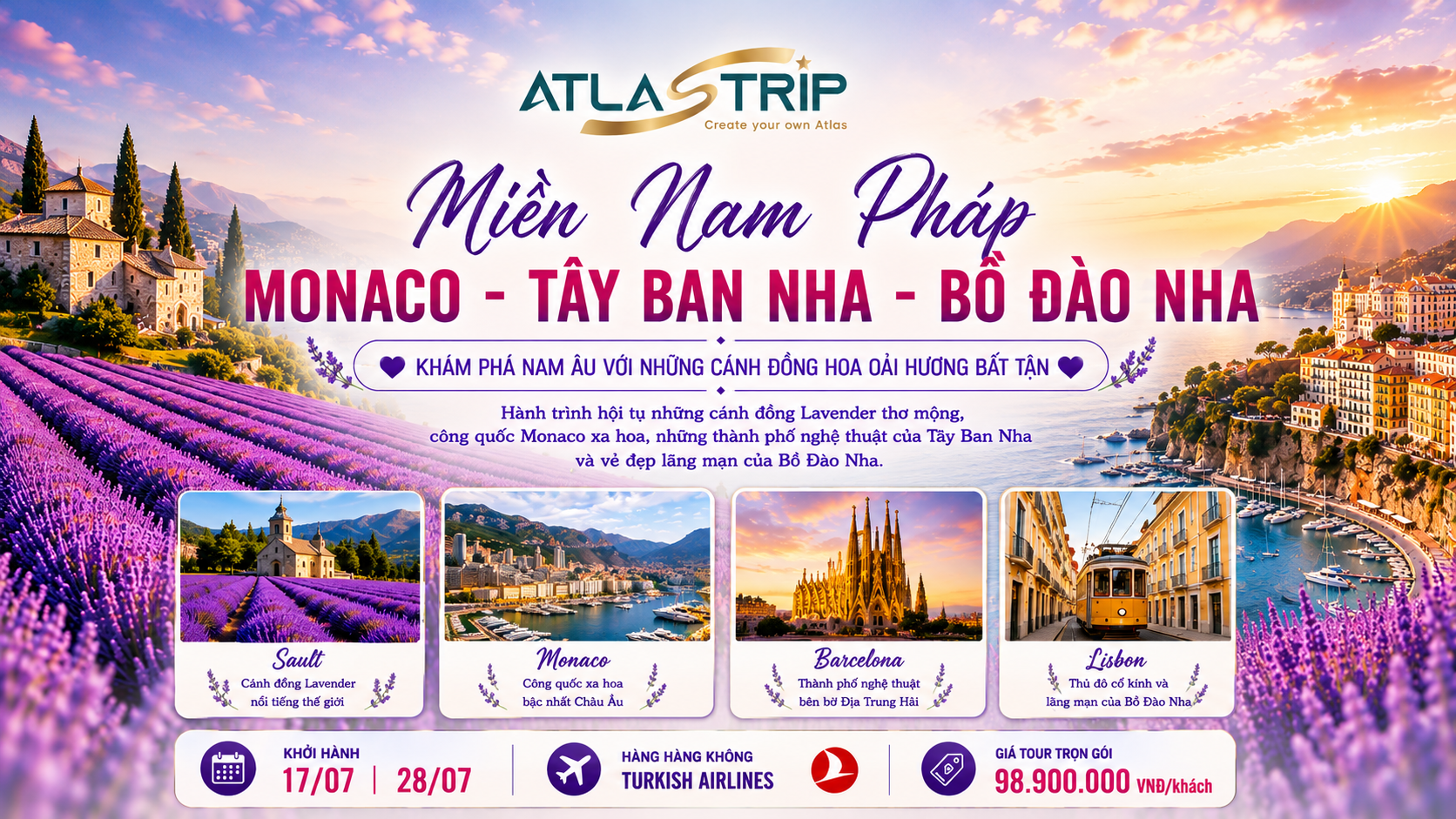 Du Lịch Nam Âu Mùa Lavender: Hành Trình Từ Miền Nam Pháp Đến Monaco, Tây Ban Nha Và Bồ Đào Nha