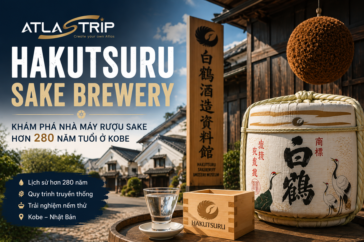 HAKUTSURU SAKE BREWERY – HƠN 280 NĂM GÌN GIỮ TINH HOA RƯỢU SAKE NHẬT BẢN